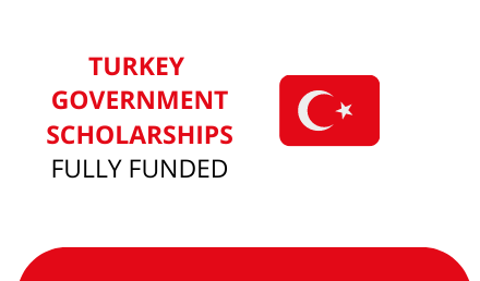Turkey Government Scholarships 2024 Fully Funded